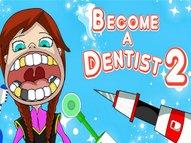 Become A Dentist 2