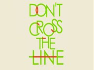 Dont Cross The Line