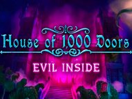 House Of 1000 Doors Evil Inside