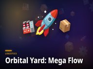 Orbital Yard Mega Flow Online